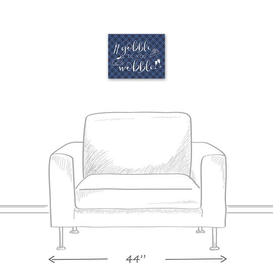 Blue Plaid Gobble 'Til You Wobble Canvas Wall Art
